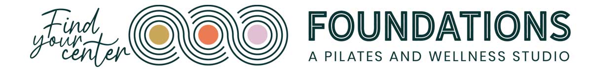 Find Your Center | Foundations - A Pilates and Wellness Studio